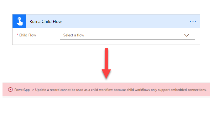Cannot use child workflow because child workflows only support embedded connections